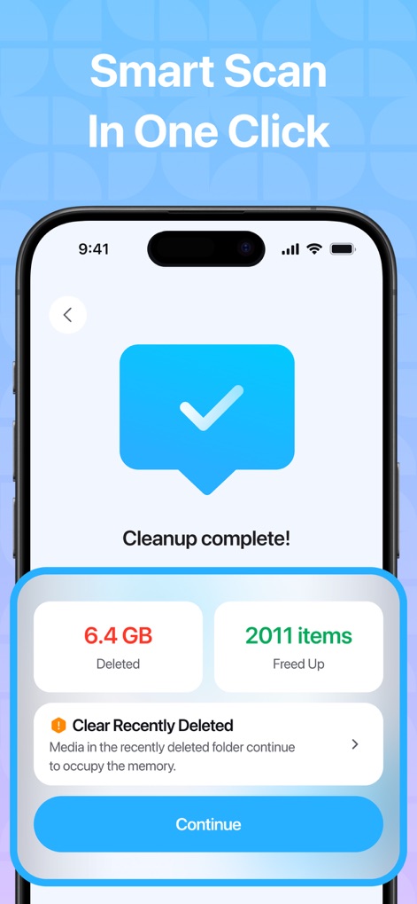 Smart Cleaner: CleanMe - Esta captura destaca la eficiencia de la herramienta al mostrar la confirmación de "Cleanup complete!" y los resultados tangibles de la limpieza, indicando que se eliminaron "6.4 GB" y se liberaron "2011 items".