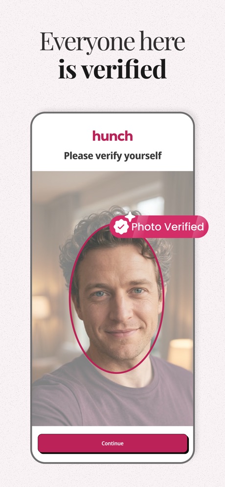 Hunch Dating App: Vibe & Meet App Store screenshot 5, headline “Everyone here is verified”. Leads with trust.