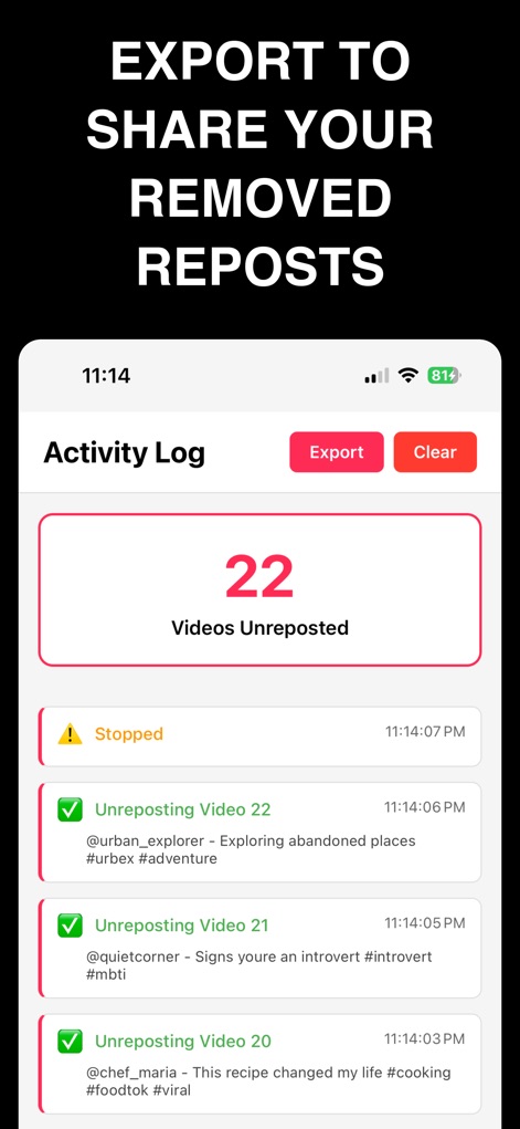 UnRepostAll - This screenshot reveals the app's data management capabilities, featuring an "Export button" for saving removed repost data and a clear summary of "22 Videos Unreposted" for tracking.