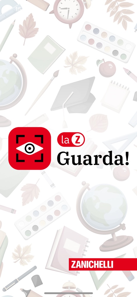 laZ Guarda! - La aplicación se presenta con un **logotipo distintivo** en rojo y negro, destacando su nombre y la marca Zanichelli, mientras un **fondo temático de útiles escolares** sugiere su propósito educativo.