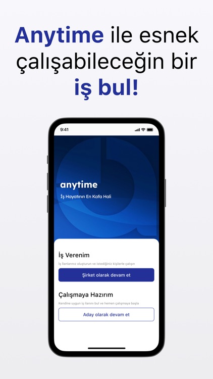 Anytime: Esnek Çalışma, İş Bul