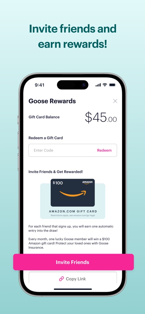 Goose Insurance - O aplicativo incentiva os usuários a convidar amigos, mostrando o saldo de "Goose Rewards" de $45.00 e a oportunidade de ganhar um "Amazon.com Gift Card" de $100 por cada indicação.