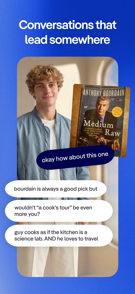 Replika - AI Friend - The app demonstrates intelligent conversational flows and the ability to discuss specific interests, like book recommendations.