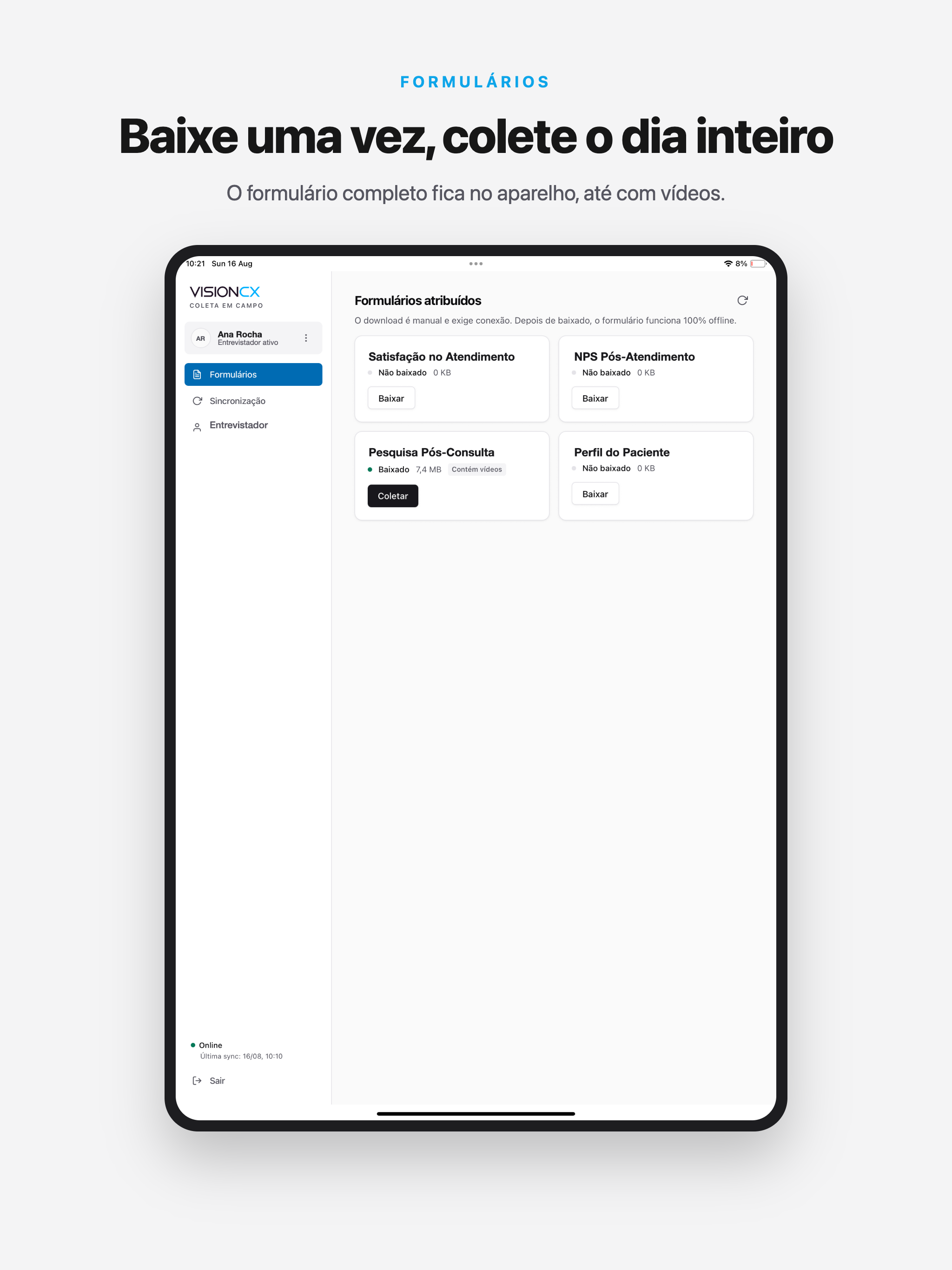 VisionCX: Pesquisa em Campo screenshot 10