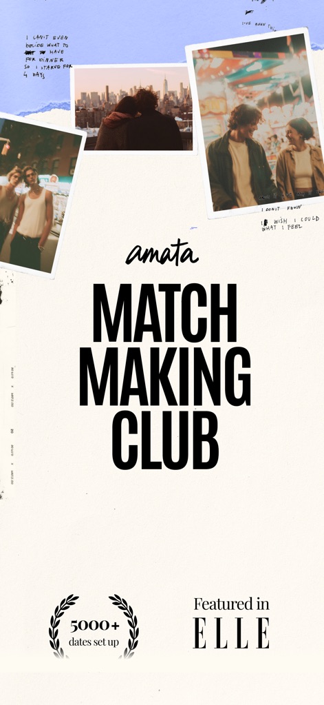 Amata: Matchmaking Club - This initial screen showcases Amata's brand identity and highlights its success with "5000+ dates set up" and its recognition in "ELLE" magazine.