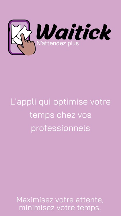 Waitick : Évitez l'attente screenshot-4