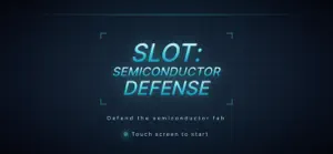 Slot: Semiconductor Defense screenshot 1