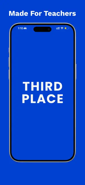 Third Place-Made For Teachers screenshot 1