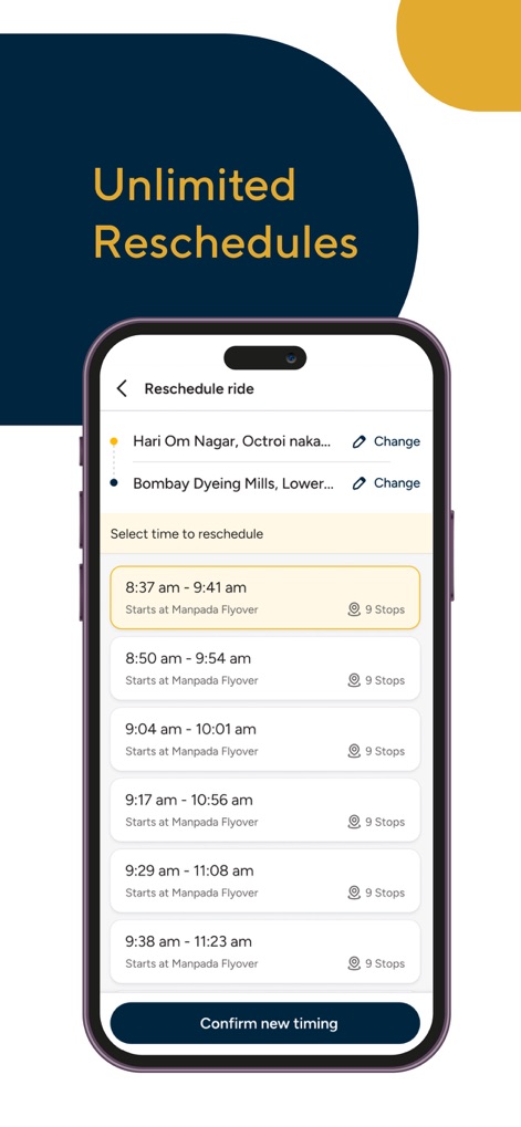 Cityflo - Premium office rides - The app empowers users with "Reschedule ride" functionality, presenting a range of alternative timings for their journey, ensuring unlimited flexibility.
