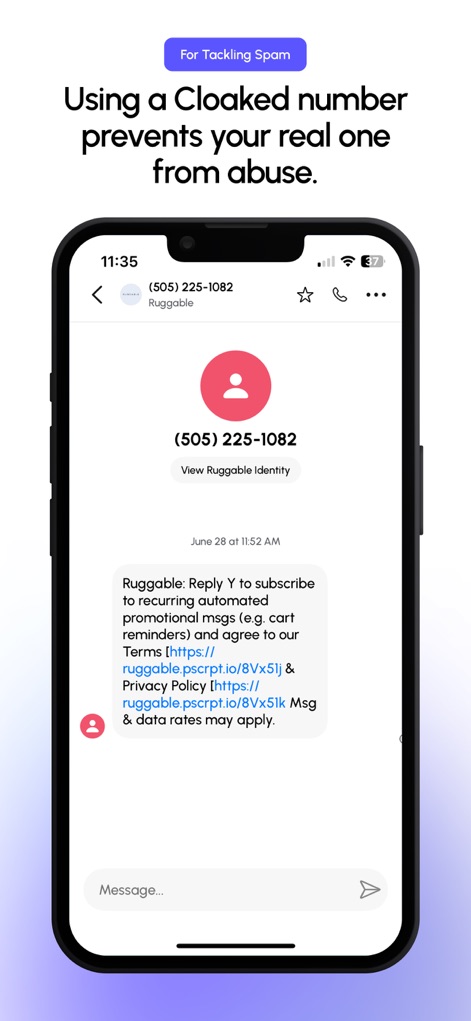 Cloaked: Protect your privacy - The app facilitates anonymous communication by displaying the generated "Cloaked number" and handling incoming messages from services such as "Ruggable".