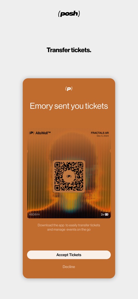 Posh – Create & Find Events - Users can easily manage ticket ownership, receiving and accepting transferred tickets via a secure QR code for seamless entry.