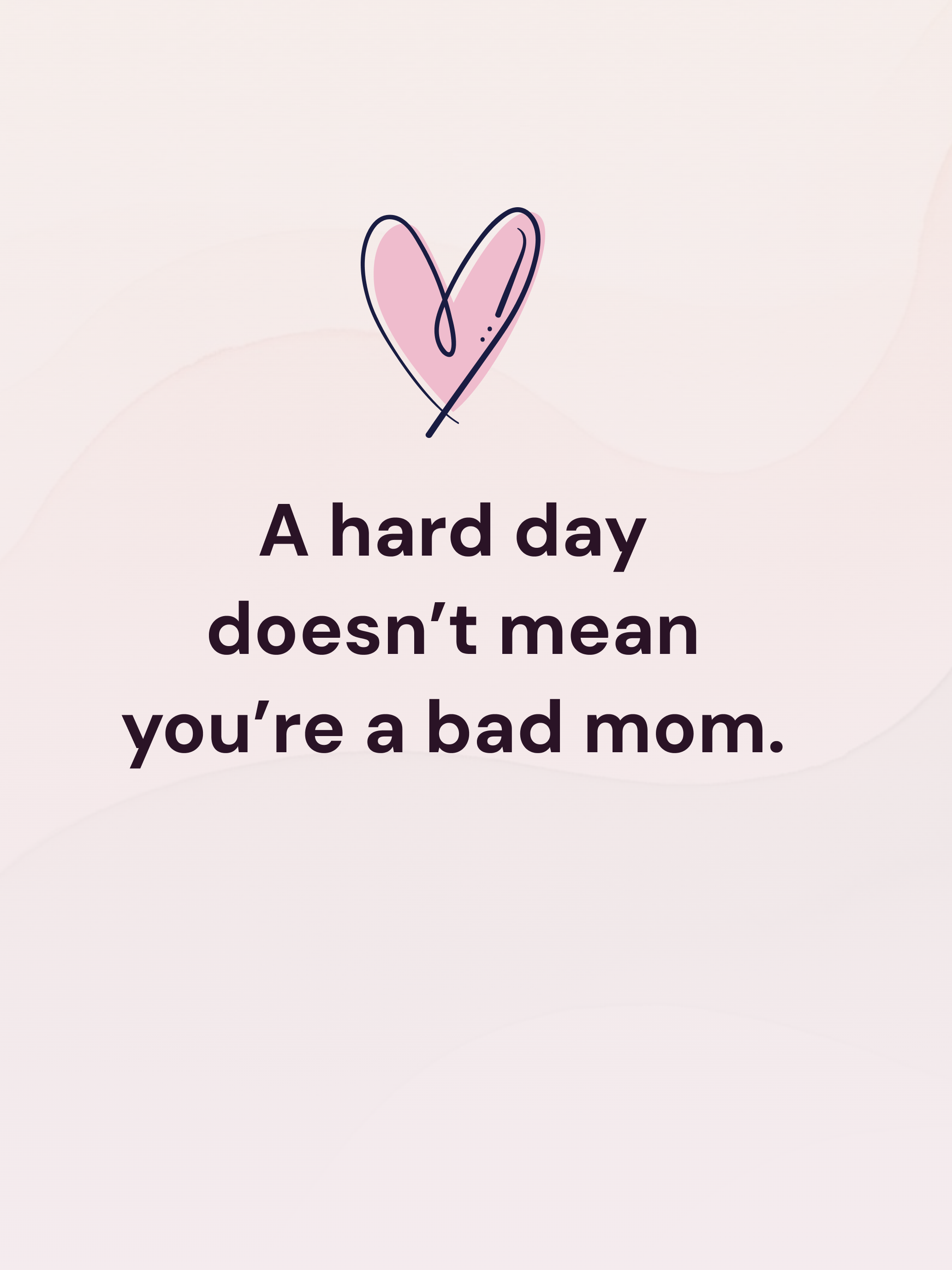 You’re Doing Fine: Mom Support screenshot 8
