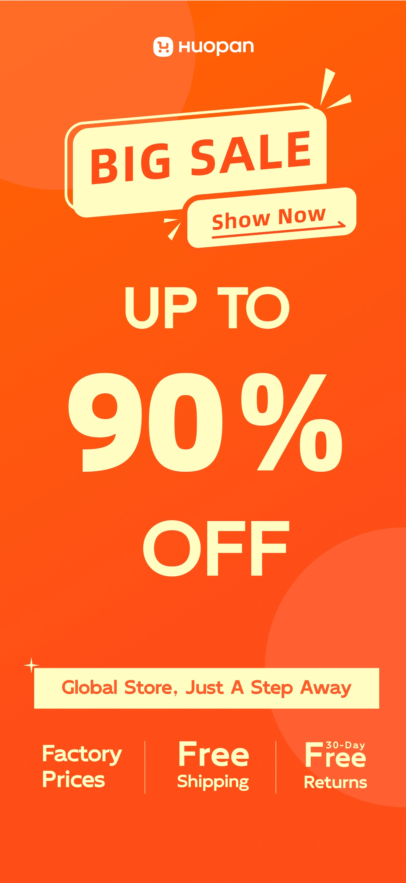 HuoPan: Global Mall Steps Away