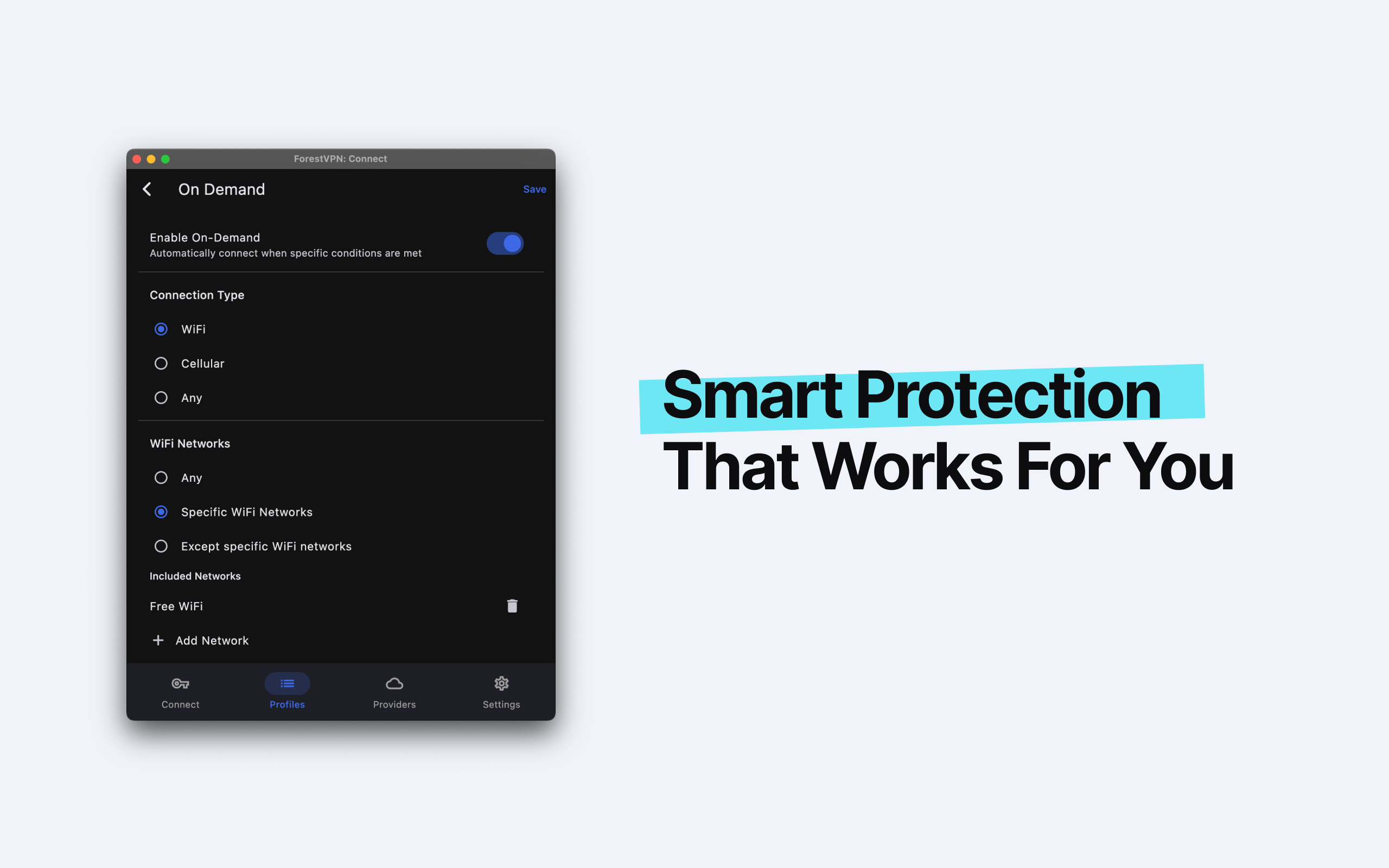 ForestVPN: Quantum Connect