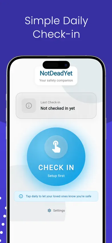 NotDeadYet: Daily Check-In screenshot 3