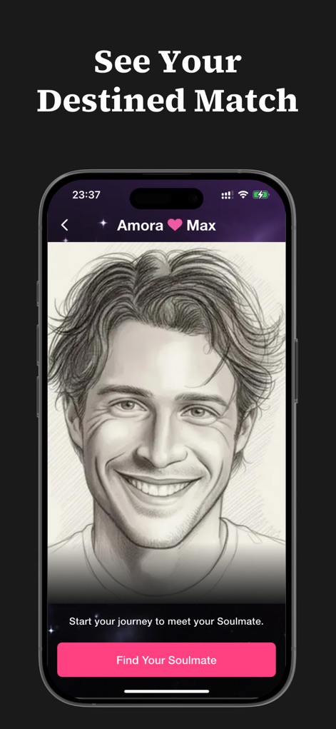 Amora Max - Find Your Soulmate - The app generates a detailed AI-powered sketch of a potential soulmate, visually prompting users with a 'Find Your Soulmate' call to action.