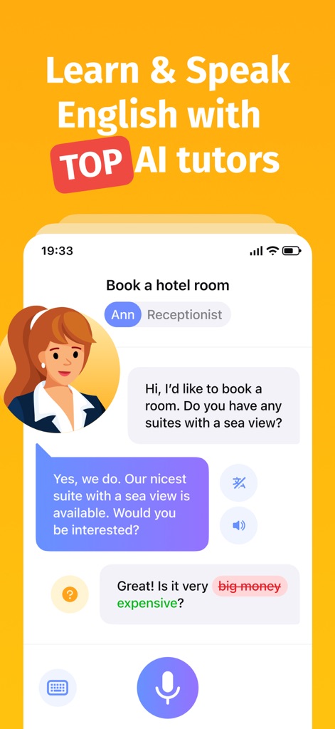 Bright - English for beginners - Users can engage in dynamic AI-powered conversations, practicing real-world scenarios like booking a hotel room, with interactive speech and audio controls.