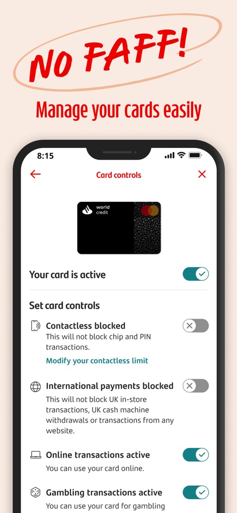 Santander Mobile Banking - Gain immediate command over card settings, enabling users to easily toggle contactless and international payment restrictions directly within the app.