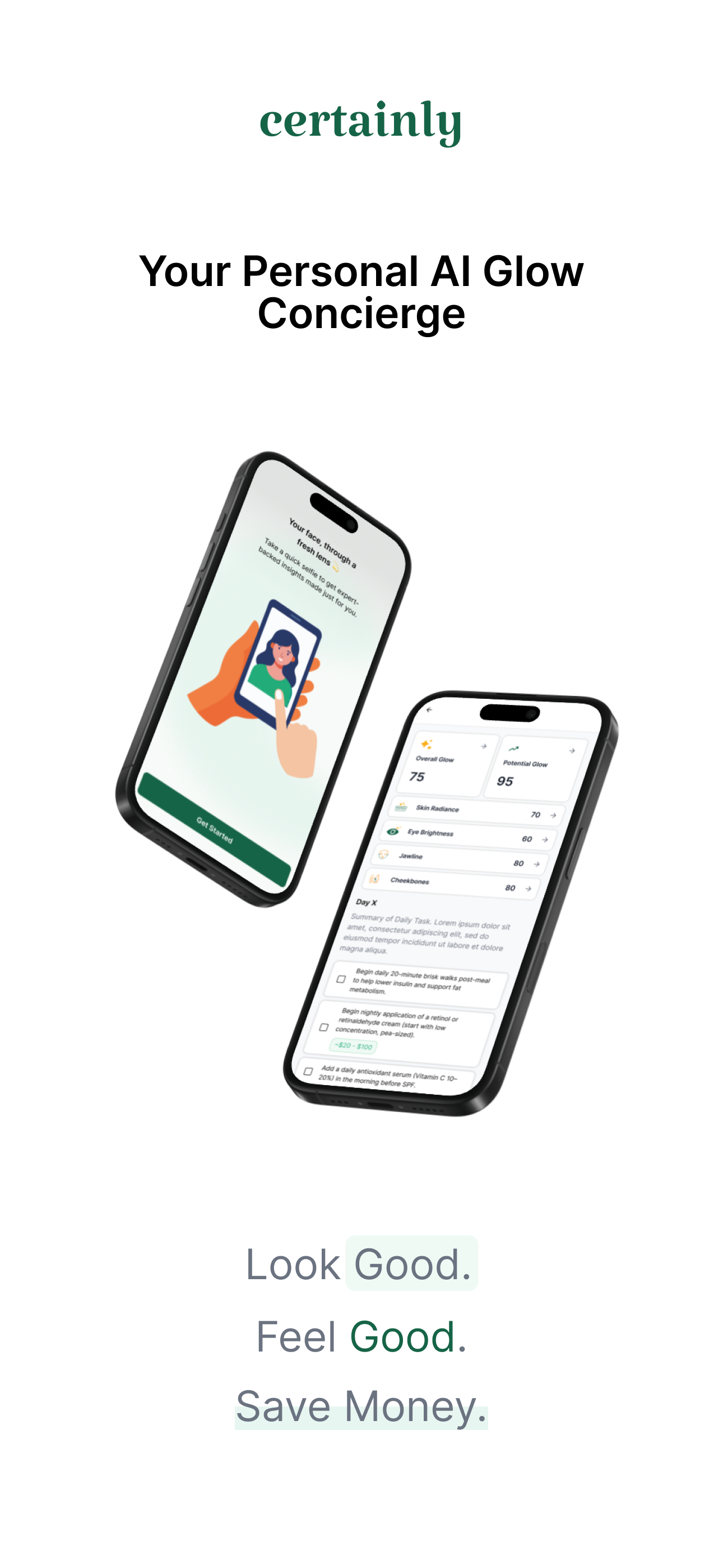 Certainly: Glow-Up Concierge