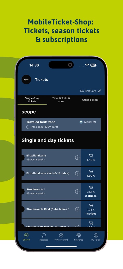 MVV-App - El "MobileTicket-Shop" categoriza las opciones de compra entre "Single-/day tickets" y "Time tickets & abos", y muestra los precios asociados a cada tipo de billete, simplificando la elección.