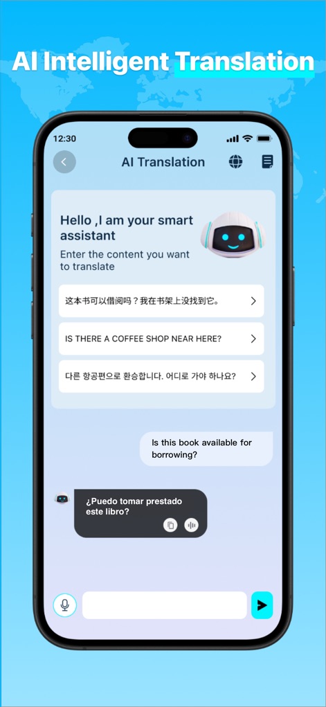 AI Real-time Translator - A interface de tradução inteligente da IA apresenta um assistente robótico útil e mostra exemplos de frases em diversos idiomas, como chinês, inglês e coreano, para facilitar a interação.