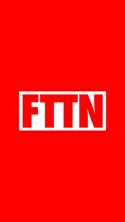 FTTN App