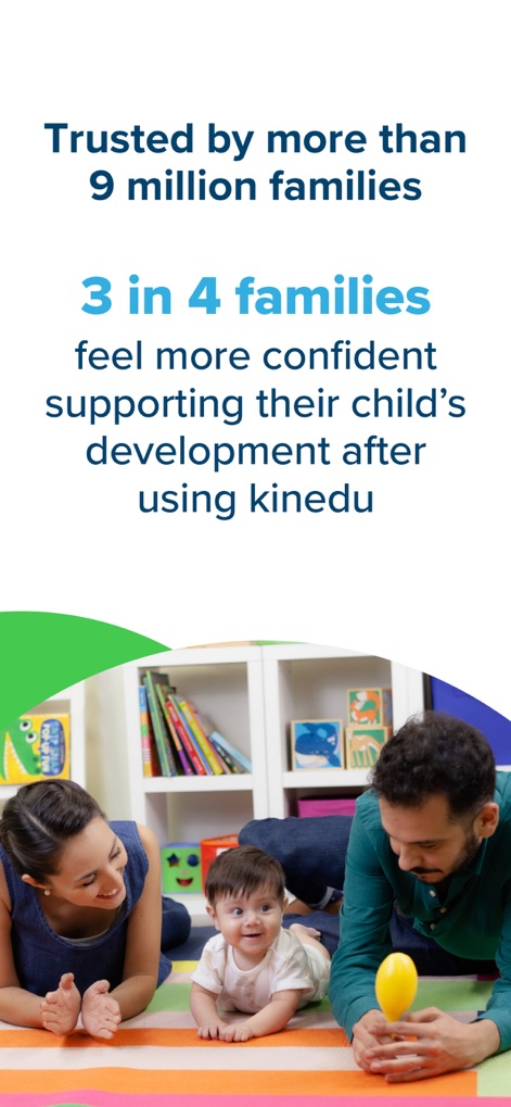 Kinedu: Baby Development - The app highlights its broad acceptance, stating it is "Trusted by more than 9 million families" and that "3 in 4 families" feel more confident after using it.