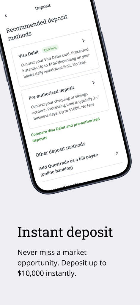 QuestMobile: Invest & Trade - Users benefit from convenient funding options, including instant "Visa Debit" deposits and detailed "pre-authorized deposit" information.