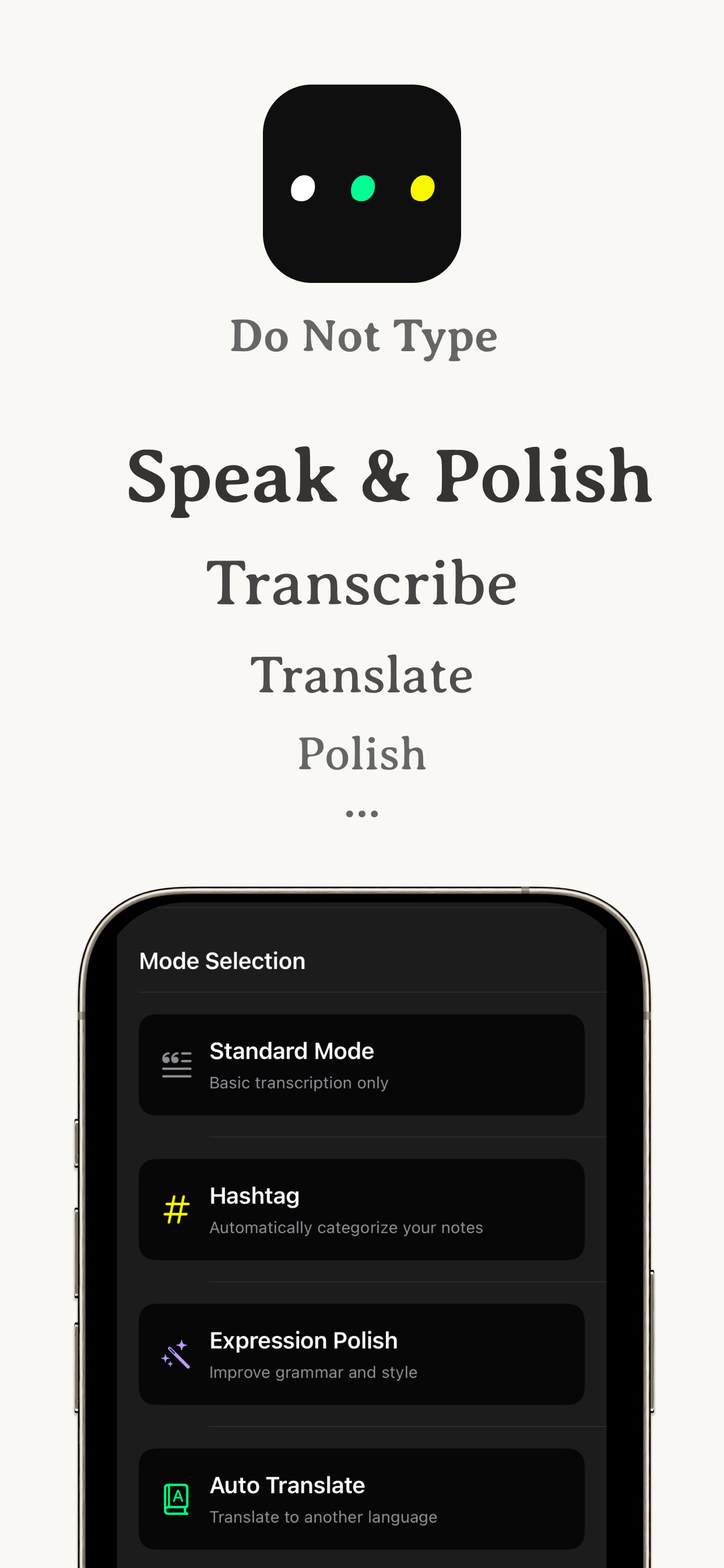 Do Not Type - Speak and Polish