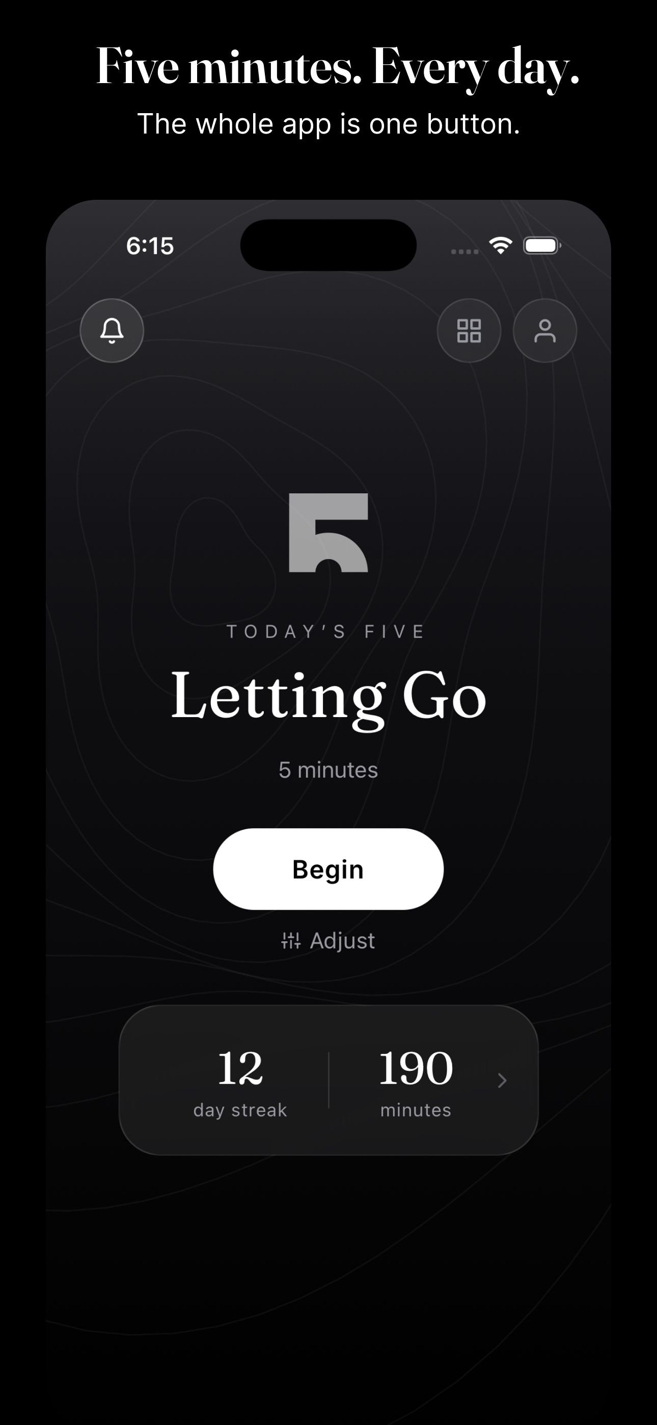 5 Minutes: Daily Meditation