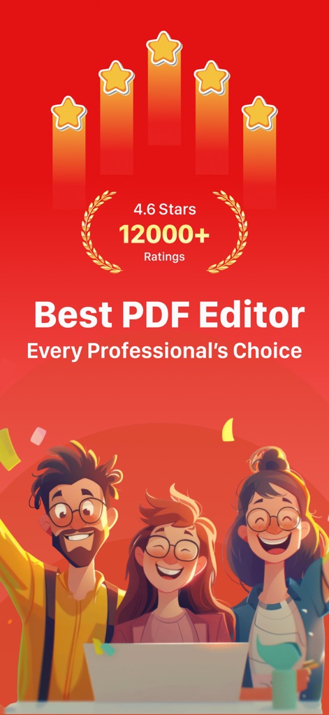 PDF Editor: Read, Scan & Sign - The app's quality is affirmed by its impressive "4.6 Stars" rating and over "12000+ Ratings," reflecting widespread professional approval and user satisfaction.