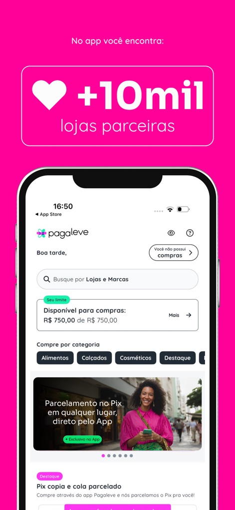 Pagaleve - Discover the app's extensive network of '10k+ partner stores' and easily navigate categories like 'Alimentos' and 'Calçados' to find desired products.