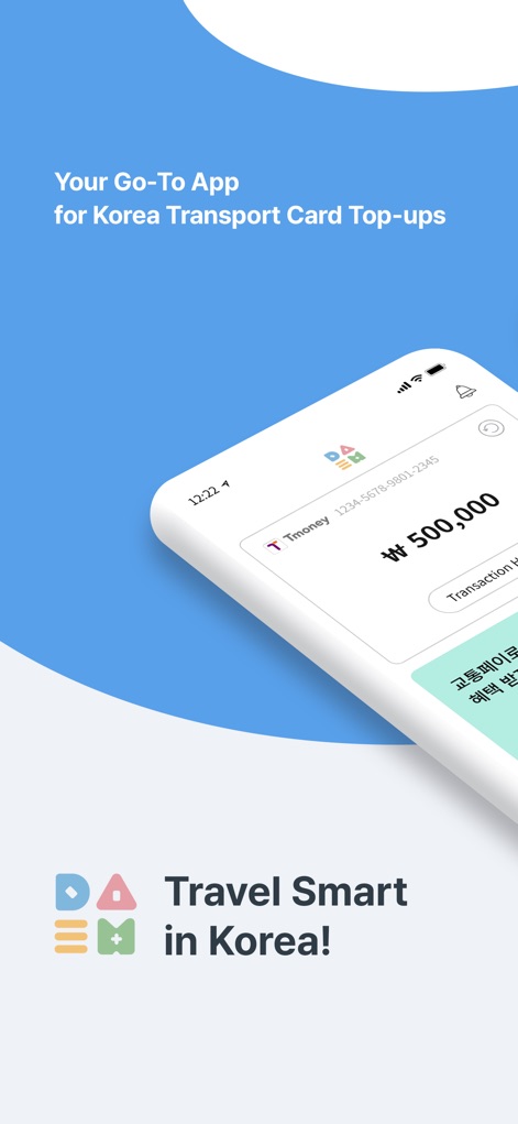 DAEM DAEM – For Korea Travel - La aplicación se presenta como la herramienta esencial para los usuarios, destacando la frase "Your Go-To App" y mostrando la interfaz principal con un saldo de ₩500,000 en la tarjeta Tmoney.