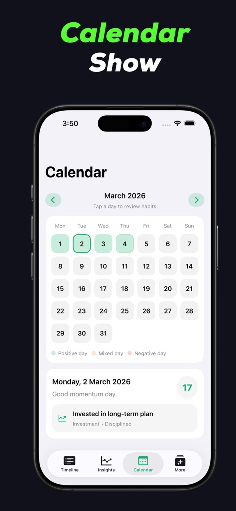 EarnFIow Ultra - The interactive "Calendar" allows users to review daily habits, featuring color-coded days for financial performance and specific entries such as "Invested in long-term plan".