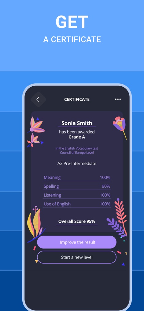 Learn English A1-C1: 2Shine - ユーザーは「Sonia Smith」氏の獲得した「A2 Pre-Intermediate」レベルの証明書で、総合スコアと「Meaning」「Spelling」といった各スキルの詳細な成績を確認できます。