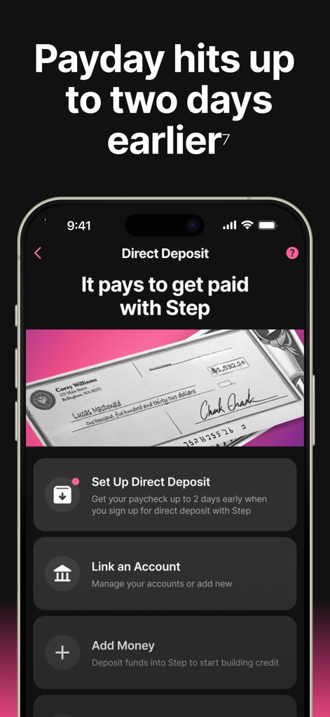 Step: All-In-One Money App - Users can easily set up direct deposit to receive paychecks up to two days earlier and link external accounts for unified financial oversight.