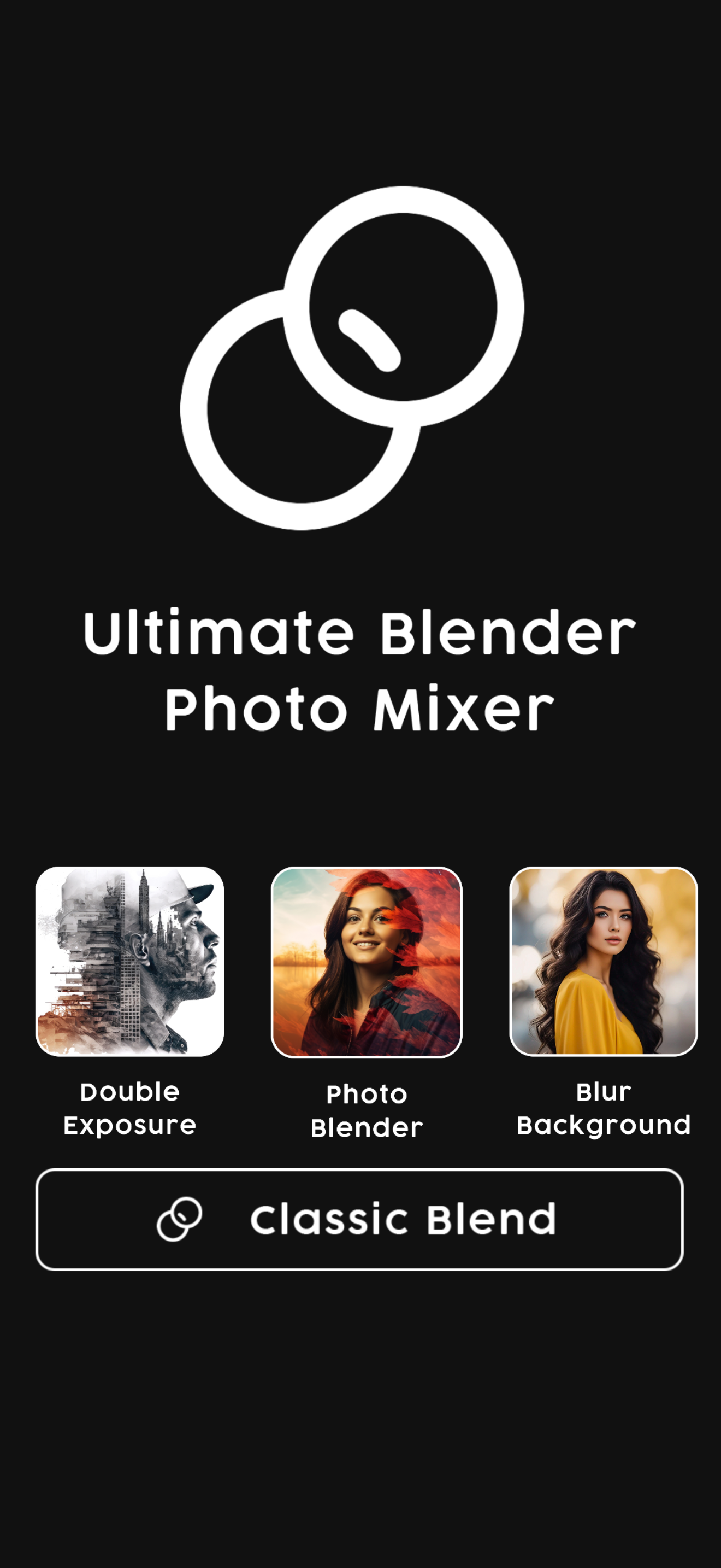 Ultimate Blender - Photo Mixer
