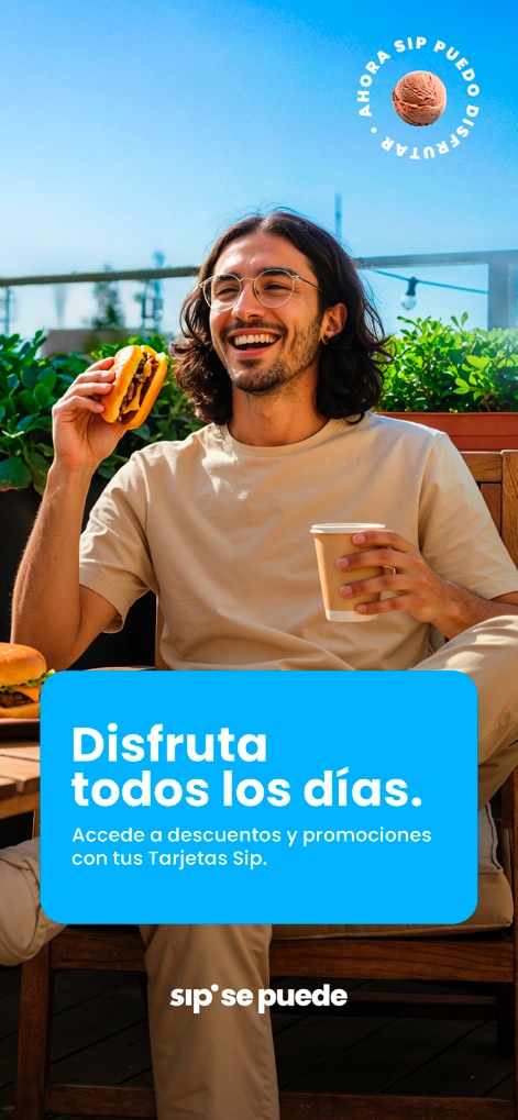 Sip: tu billetera digital - La aplicación invita a disfrutar la vida diaria, resaltando cómo los usuarios pueden acceder a descuentos y promociones exclusivas con sus Tarjetas Sip.