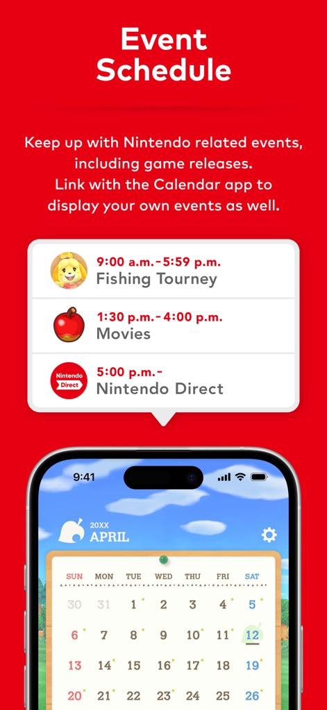 Nintendo Today! - This screen highlights the app's organized event schedule, detailing specific entries like a "Fishing Tourney" and showcasing its integrated calendar interface.