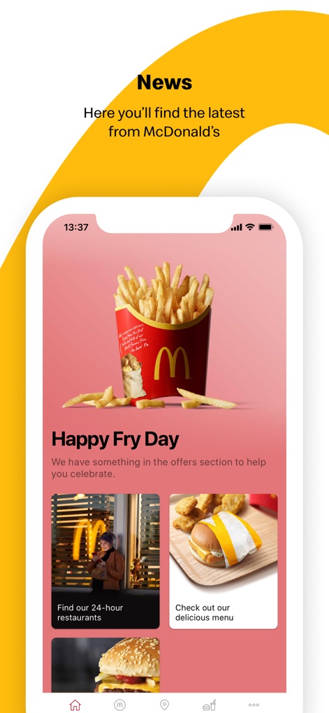 McDonald’s - The app's news section showcases current promotions like 'Happy Fry Day' and highlights useful information such as 24-hour restaurant availability.