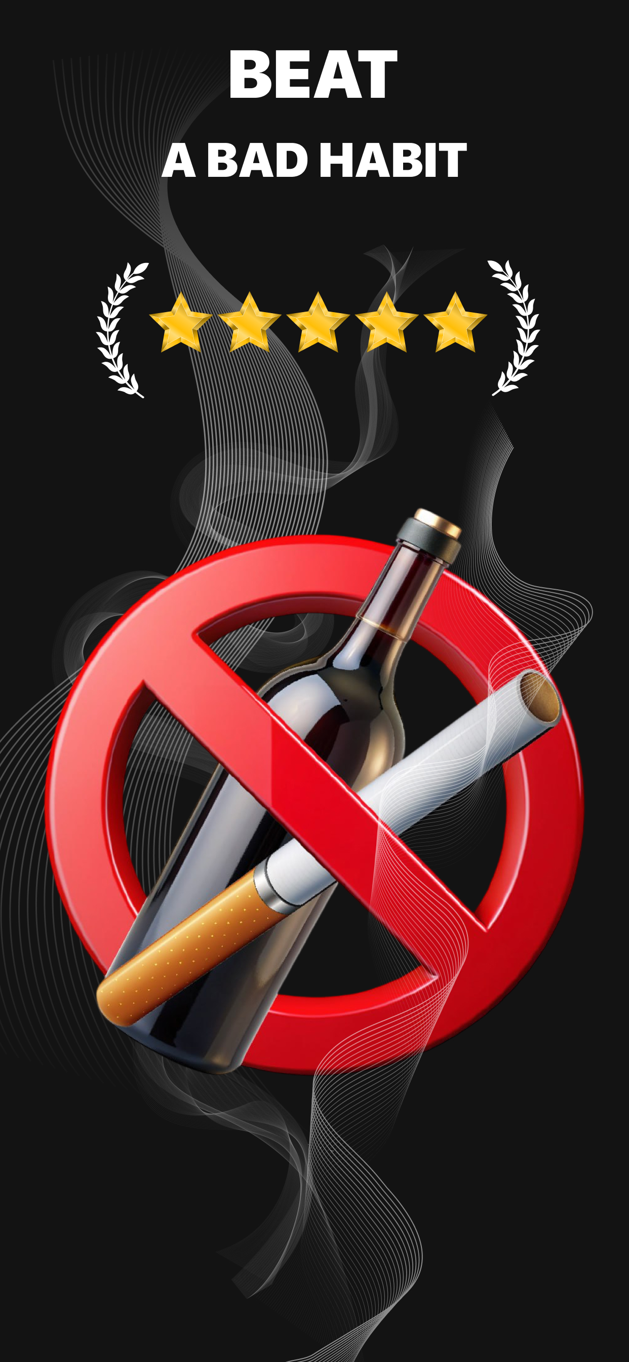 Quit Smoking. Stop Alcohol: E7