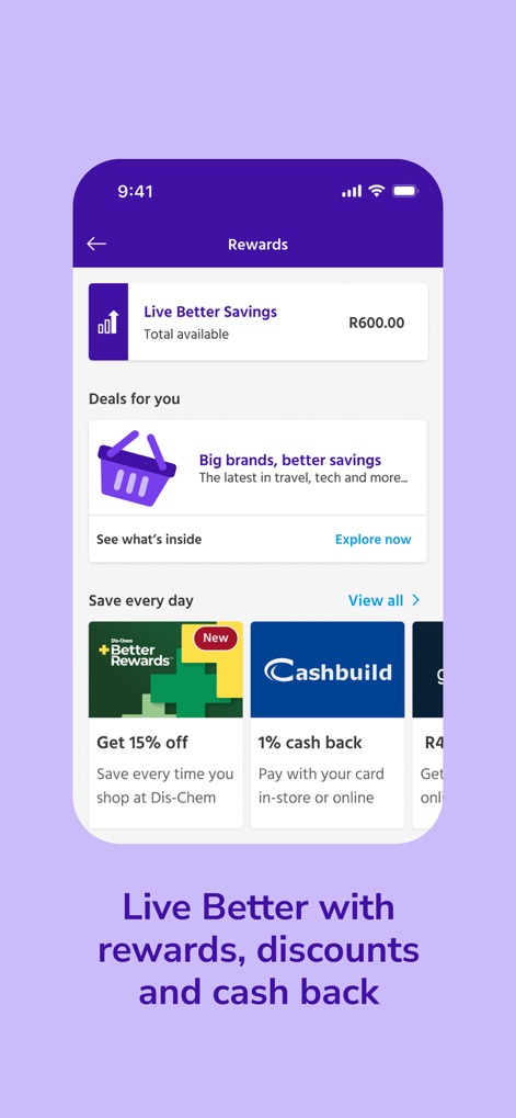 Capitec Bank - The app rewards users with 'Live Better Savings' incentives and exclusive merchant discounts, providing tangible value from partners like Dis-Chem and Cashbuild.