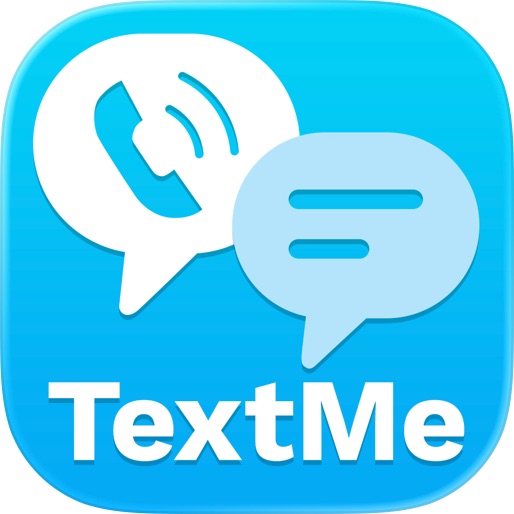 Text Me - Phone Call + Texting