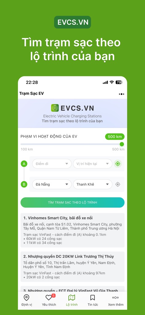 Trạm Sạc EV - Plan long journeys efficiently by defining your start and end points, and view a curated list of charging stations available along your specific route.
