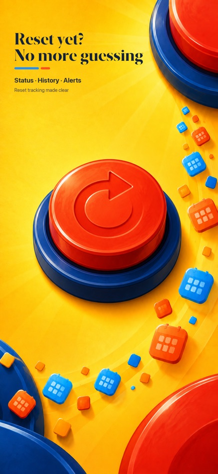 #1. Reset Yet? (iOS) By: 恒盛 程