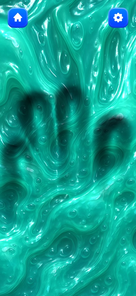 Slime Games – ASMR Simulator - 이 앱은 터키색의 거품이 많은 슬라임 표면에 손 그림자가 눌리는 듯한 시각적 효과를 제공하여, 사용자가 실제 슬라임을 만지는 듯한 몰입감과 촉각적 느낌을 간접적으로 경험하게 합니다.