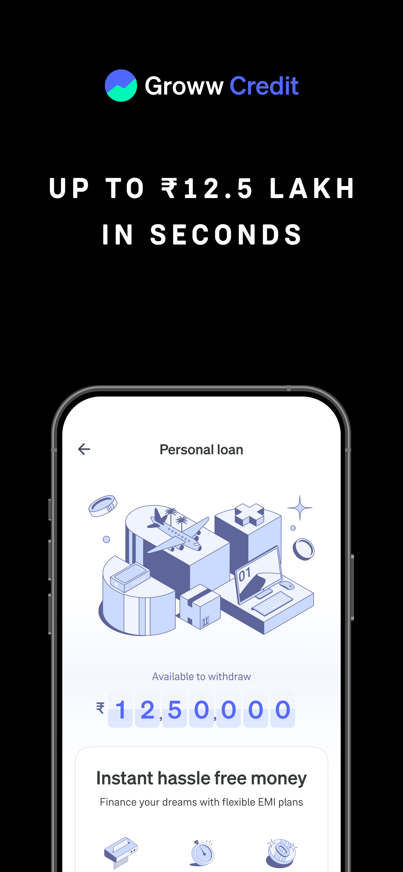 Groww Credit: Instant Loan App