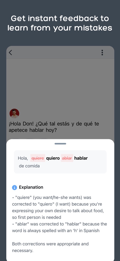 Langua: AI language learning - Cet outil offre des corrections instantanées directement dans la conversation et fournit des explications détaillées pour comprendre précisément chaque erreur grammaticale ou lexicale.