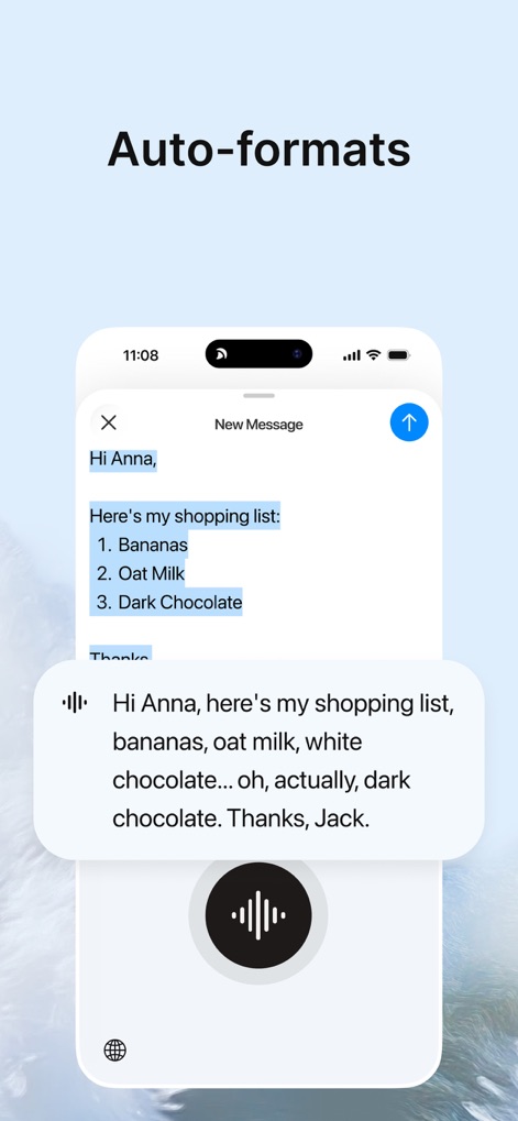 Typeless: AI Voice Keyboard - Profitez d'une mise en forme intelligente de vos énoncés. Typeless convertit automatiquement les listes parlées en une structure ordonnée, comme une liste de courses numérotée, pour une lisibilité parfaite.