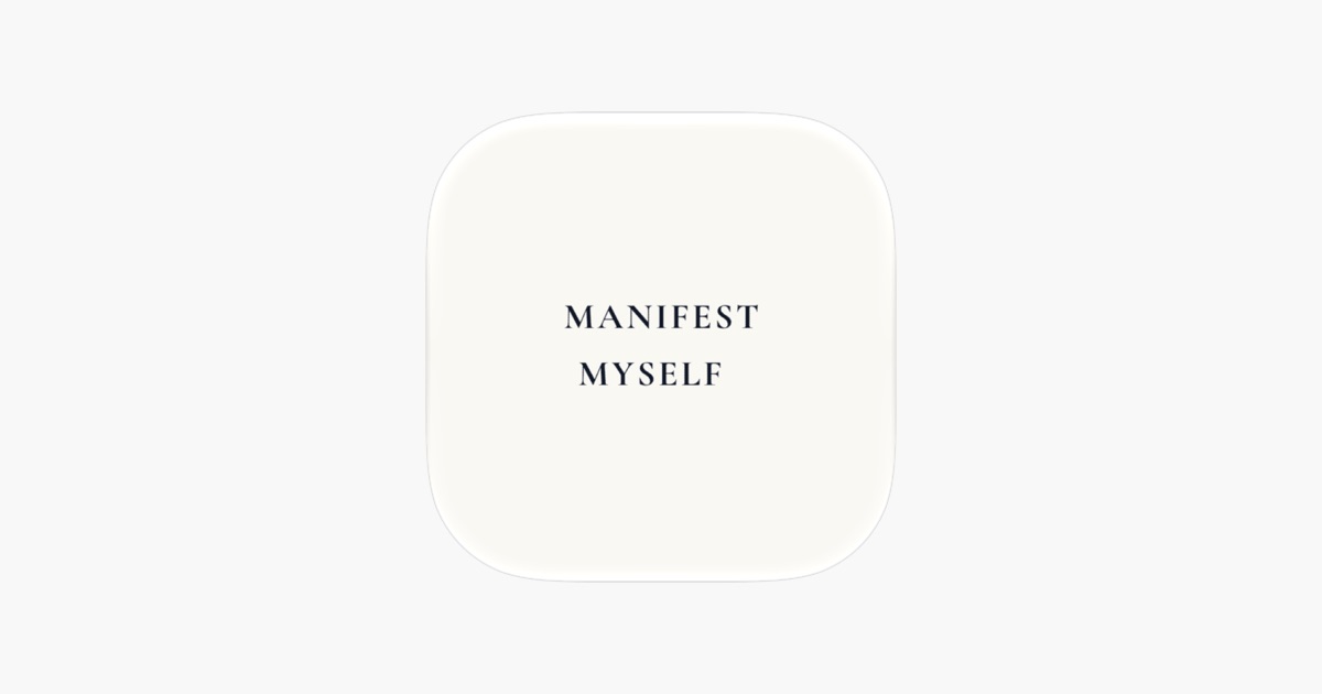 ‎MANIFESTMYSELF-app - App Store